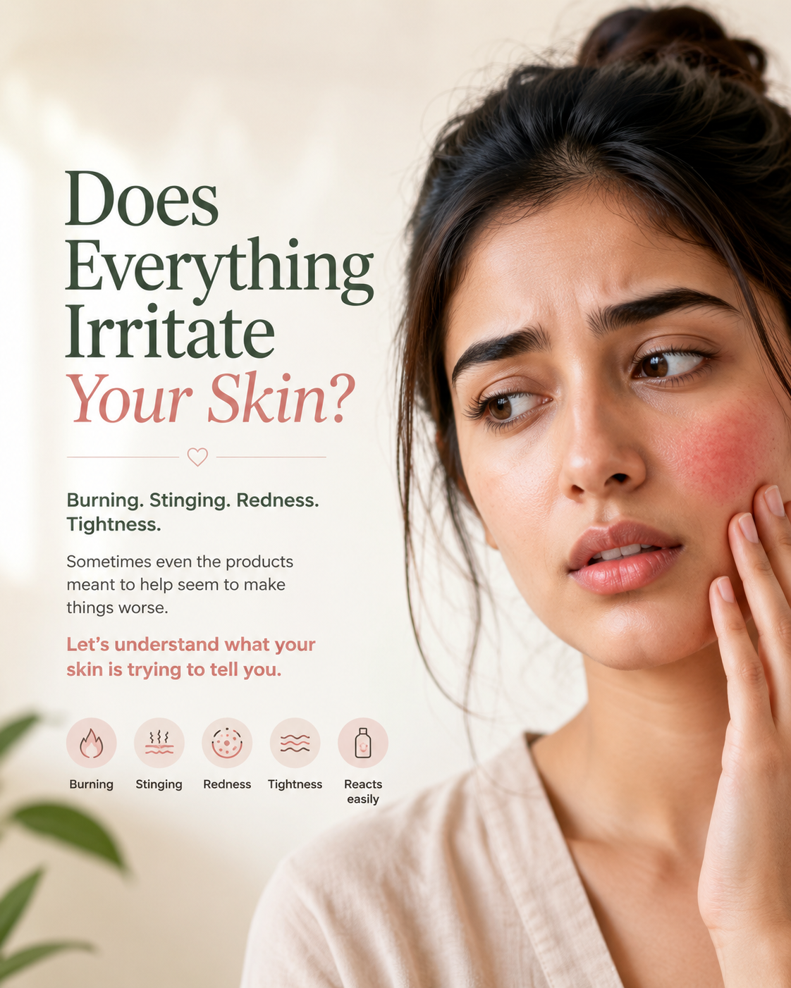 Pakistani woman with red, irritated sensitive skin experiencing burning, stinging and facial redness.