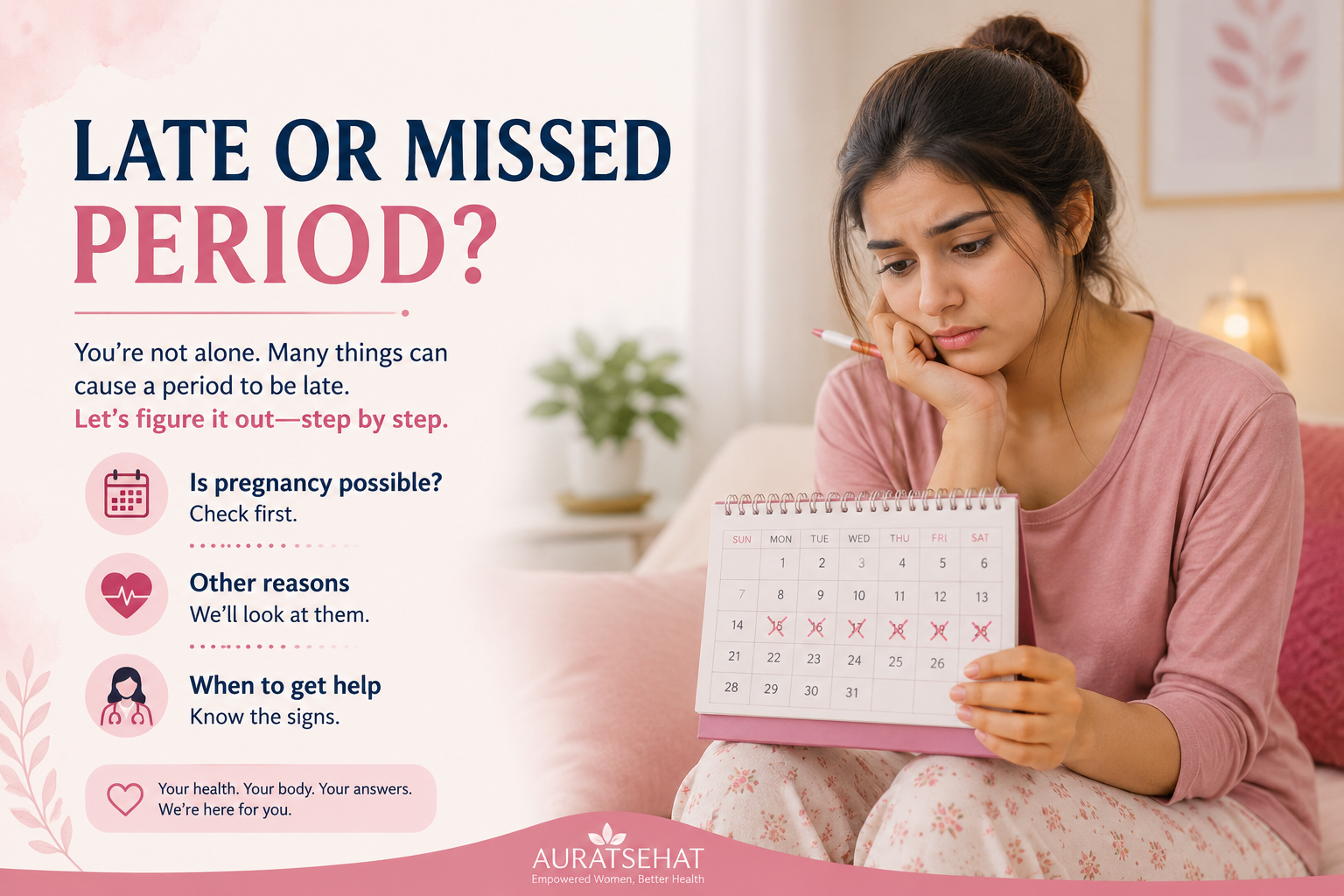 Woman concerned about a late or missed period