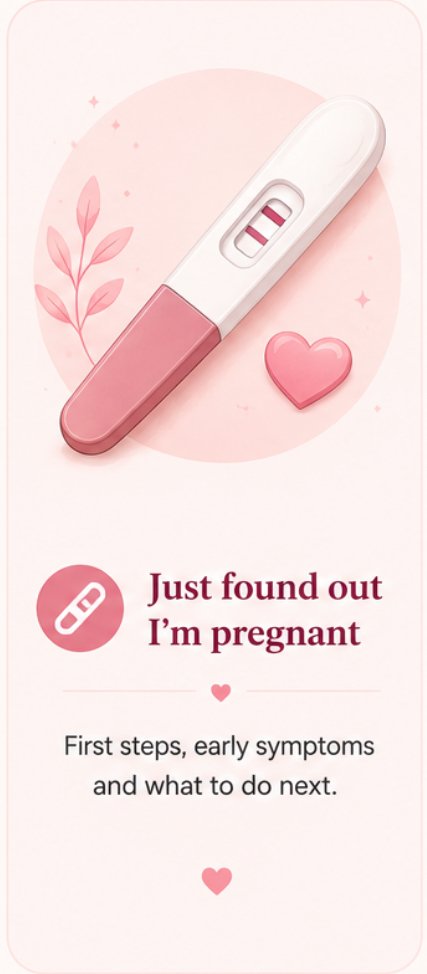 Just found out I am pregnant